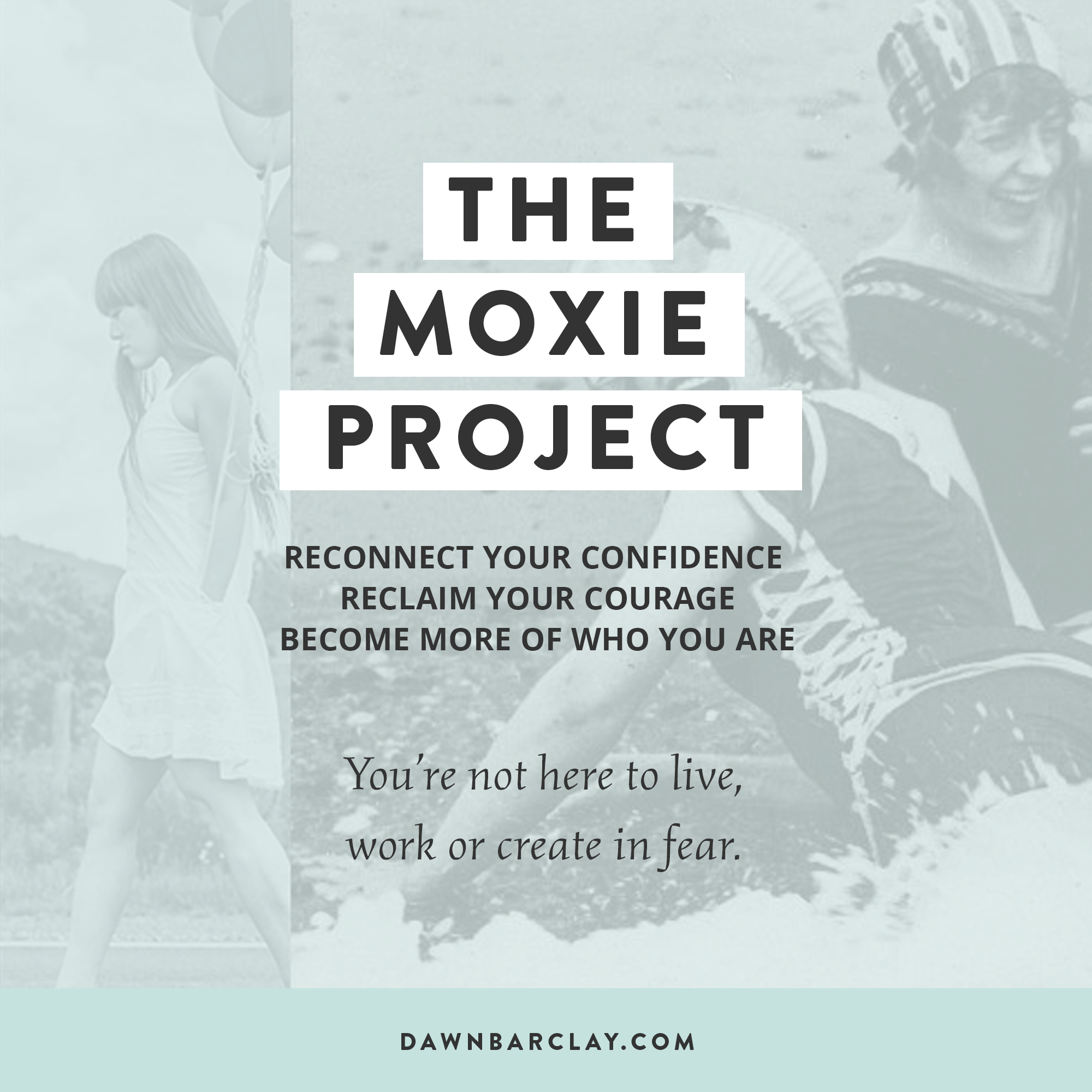 The Moxie Project